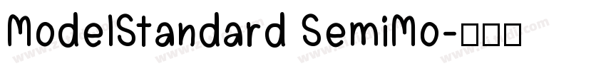 ModelStandard SemiMo字体转换